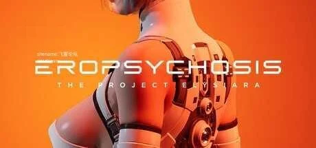色博精神病：伊利希亚计划 Eropsychosis: The Project Elysiara 【官中+无码+动态】【PC】〔5.85G〕〔3D〕〔百度云/FM〕